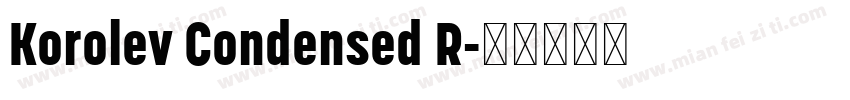 Korolev Condensed R字体转换